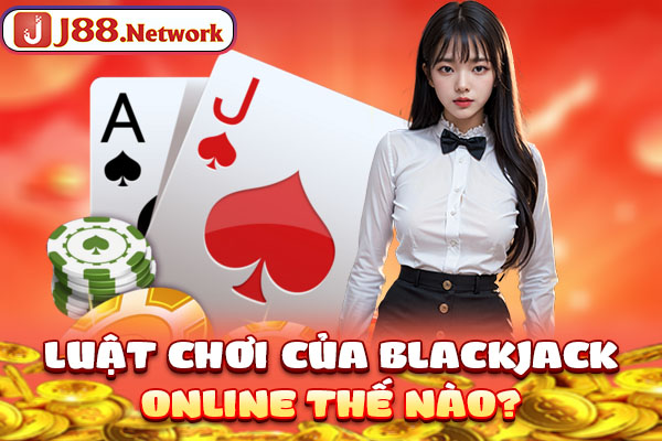 Blackjack Online: Siêu Phẩm Giải Trí Hút Khách Nhất Hiện Nay - VOSULI.SBS Blackjack Online: Siêu Phẩm Giải Trí Hút Khách Nhất Hiện Nay - VOSULI.SBS