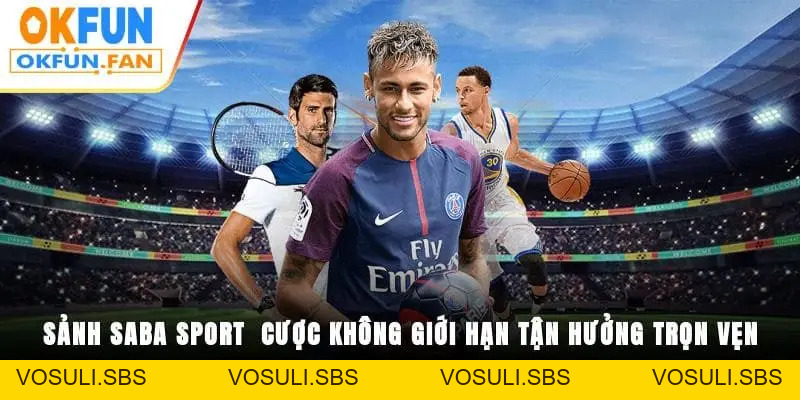 Thể Thao SBOBET - Không Gian Cá Cược Thể Thao Chuẩn Quốc Tế - VOSULI.SBS