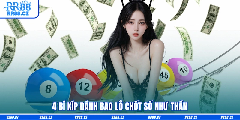 Đánh Bao Lô RR88 Là Gì? Cách Chơi Và Bí Kíp Đọc Cầu Khét Lẹt - VOSULI.SBS
