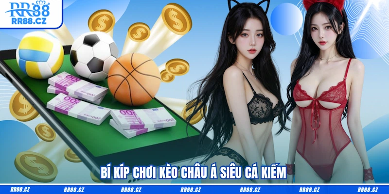Kèo Châu Á RR88 - Kèo Thơm Rực Lửa, Bí Kíp Vào Cửa Là Ăn - VOSULI.SBS