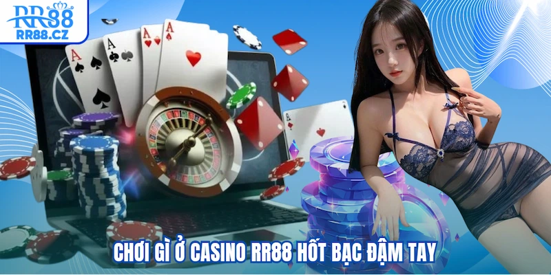 Casino RR88 - Sảnh Cược Live Cực Đỉnh Như Sòng Bài Thật - VOSULI.SBS