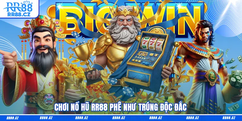 Nổ Hũ RR88 - “Động” Slot Triệu Đô Dành Riêng Cho Bet Thủ Pro - VOSULI.SBS