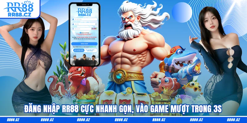 Đăng Nhập RR88 Cực Nhanh Gọn, Vào Game Mượt Trong 3s - VOSULI.SBS
