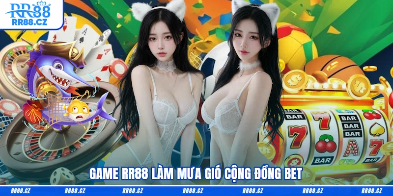 Game RR88: Săn Thưởng Cực Chất Cùng Loạt Game Đỉnh 2026 - VOSULI.SBS