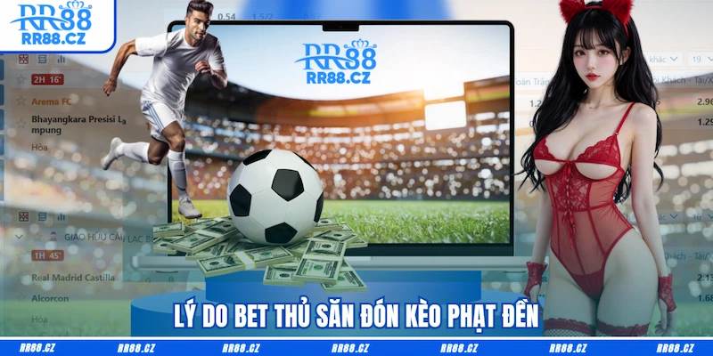 Kèo Phạt Đền RR88: Sút Cháy Lưới, Cược Cháy Túi, Ăn Tiền Đậm - VOSULI.SBS