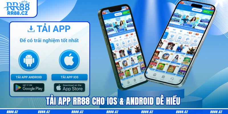 Tải App RR88 Dễ Dàng Cho iOS Và Android, Chơi Mượt 24/24 - VOSULI.SBS
